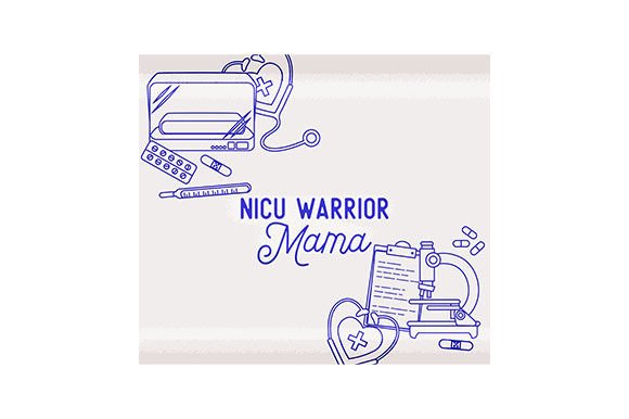 NICU Warrior Mama: Medical Crafts for Branding