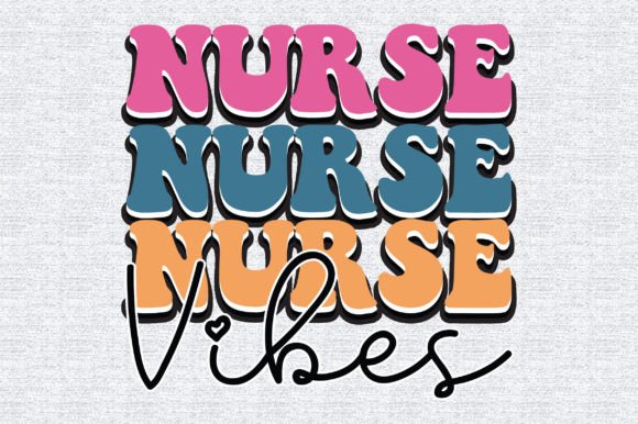 Nurse Vibes Retro: A Designer's Take on Retro Word Art