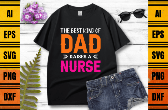 The Best Kind Nurse T-shirt Design: Graphics & Print Templates